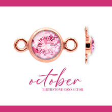 Load image into Gallery viewer, Birthstone Connectors | 4mm | 14K Gold Filled Rose